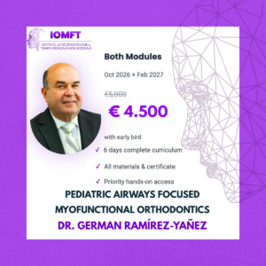 Full Course – Pediatric Airways Focused Myofunctional Orthodontics- Dr. German Ramirez