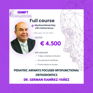 Full Course – Pediatric Airways Focused Myofunctional Orthodontics- Dr. German Ramirez